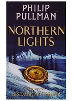 His Dark Materials. Volume One. Northern Lights