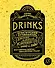 Drinks. Крепкий алкоголь. Коктейли. Вино & пиво. Практический путеводитель - 0