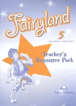Fairyland 5. Teacher's Resource Pack