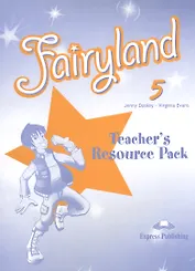 Fairyland 5. Teacher's Resource Pack