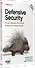 Defensive Security: лучшие практики обеспечения безопасности инфраструктур - 1