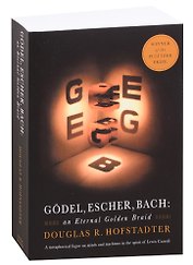 Godel, Escher, Bach. An Eternal Golden Braid