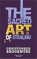 The sacred art of stealing (мягк). Brookmyre C. (Британия ИЛТ)