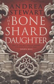 The Bone Shard Daughter. The Drowning Empire. Book One