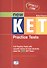 New KET. Practice Tests (+Keys) (+CD). Full Practice Tests with specific advice to help students pass the new KET Exam - 0