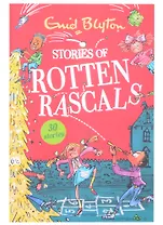 Stories of Rotten Rascals