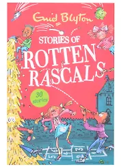 Stories of Rotten Rascals