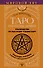 Таро для начинающих. Руководство по быстрому чтению карт. Расклады, значения в прямом и перевернутом положении - 0