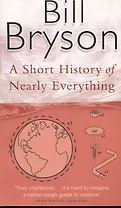 A Short History Of Nearly Everything
