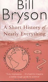A Short History Of Nearly Everything