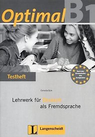 Optimal B1. Lehrwerk für Deutsch als Fremdsprache: Testheft (+ CD)