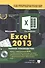 Excel 2013. Полное руководство. Готовые ответы и полезные приемы профессиональной работы. Книга + 7 - 0