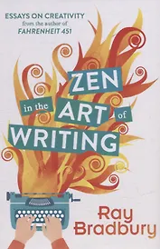 Zen in the   Art of Writing