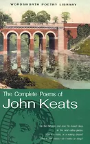 The Complete Poems of John Keats