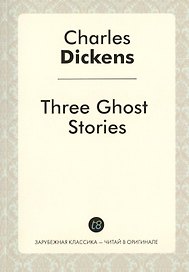 Three Ghost Stories