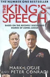 King's Speech,The,(Film tie-in), Logue, Mark, Conradi, PeterConradi