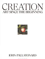 Creation. Art since the beginning