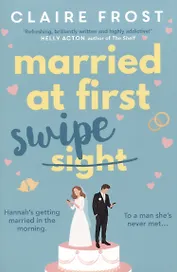 Married at First Swipe