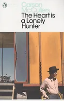 Heart is a Lonely Hunter, The, McCullers, Carson(PMC)