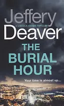 The Burial Hour (м) Deaver