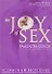 The joy of sex. Радость секса - 0