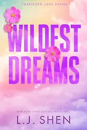 Wildest Dreams (L.J. Shen) Самые смелые мечты (Л. Дж Шэн) /Книги на английском языке