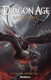 Dragon Age. Last Flight