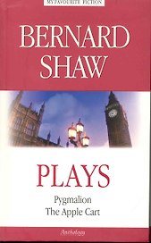 Plays=Пьесы: Пигмалион. Тележка с яблоками