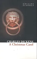 A CHRISTMAS CAROL, Dickens, Charles