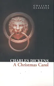 A CHRISTMAS CAROL, Dickens, Charles