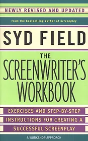 The Screenwriters Workbook