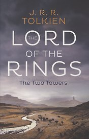 The Lord of the Rings. The Two Towers. Second part
