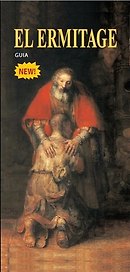 El Ermitage: Guia = Эрмитаж: путеводитель (на испанском языке)