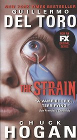 The Strain TV Tie-In Edition