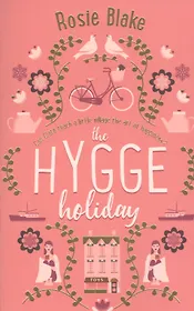 The Hygge Holiday