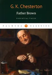 Father Brown: Essential Tales