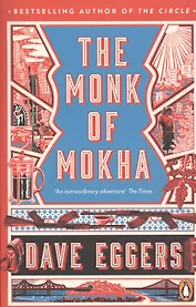 The Monk of Mokha