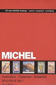 Каталог марок MICHEL. 2012/13. Сборник по маркам стран Австралии, Океании, Антарктиды. Том 1 (А-М)