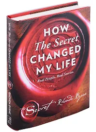 How The Secret Changed My Life. Real People. Real Stories