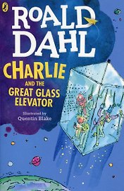 Charlie and the Great Glass Elevator (Dahl Roald) Чарли и большой стеклянный лифт (Роальд Даль) / Книги на английском языке
