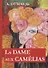 La Dame aux Camelias = Дама с камелиями: роман на франц.яз - 0