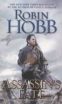Assassin's Fate: Book III of the Fitz and the Fool Trilogy