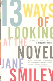 13 Ways of Looking at the Novel
