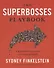 The Superbosses Playbook. A Workbook Companion to Superbosses - 0