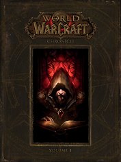 World of Warcraft Chronicle. Volume 1