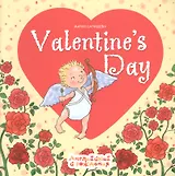 Valentines Day. Английский с рождения. День Святого Валентина
