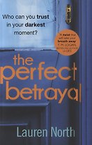 The Perfect Betrayal
