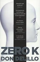 Zero K (м) DeLillo