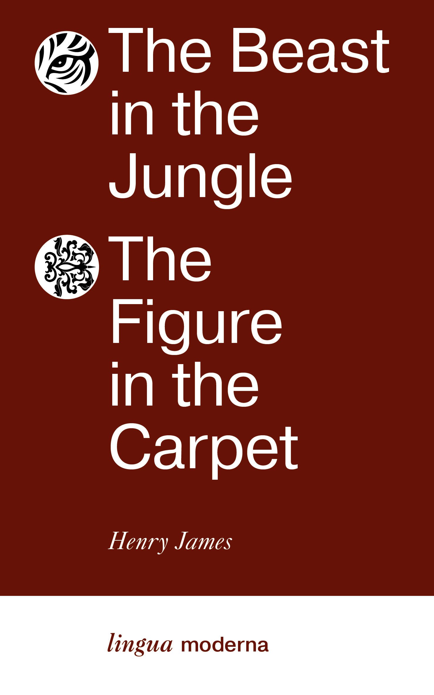 

The Beast in the Jungle. The Figure in the Carpet