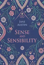 Sense and Sensibility / Разум и чувства (английский язык, неадаптир.)
